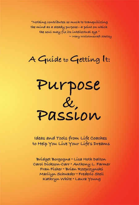 Purpose
                                                          and Passion